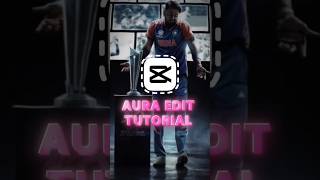 CapCut Aura Edit Tutorial 🔥| Viral Editing Trick 2025