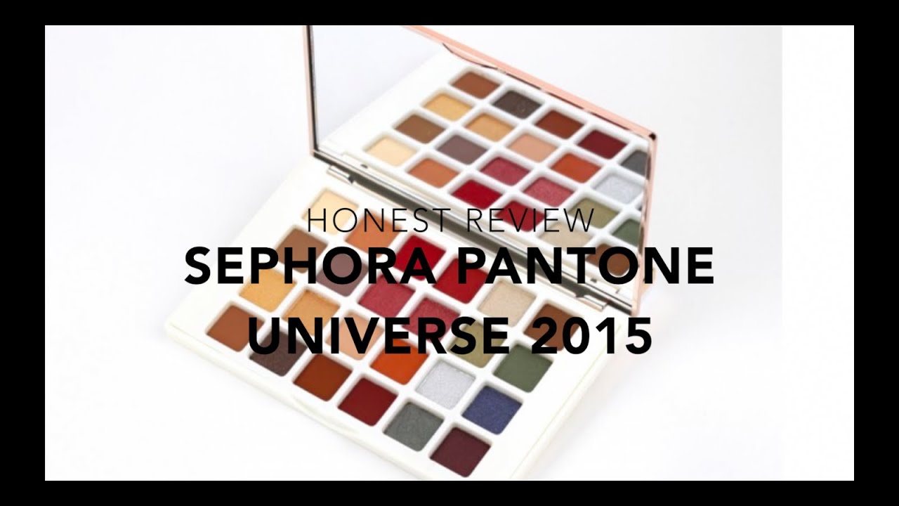 HONEST REVIEW: SEPHORA PANTONE UNIVERSE PALETTE 2015