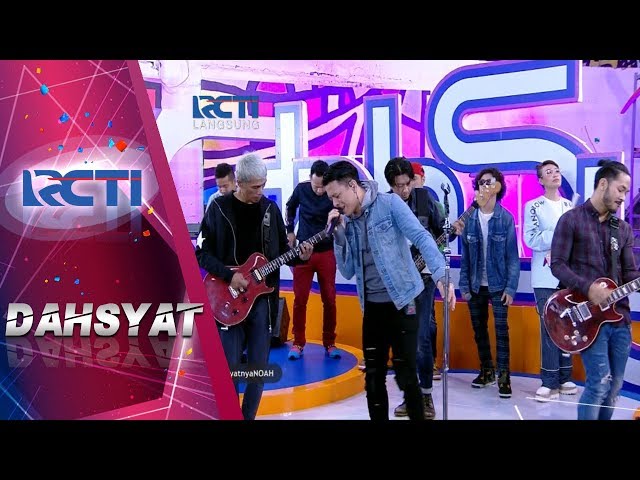 DAHSYAT - Noah Cinta Bukan Dusta [28 NOVEMBER 2017] class=