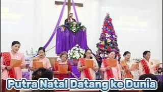 Putra Natal Datang Ke Dunia persembahan Pujian Moria Maranatha