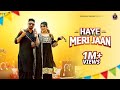 HAYE MERI JAAN Official Video Rose Bawa Zot Harz Punjabimusic Newpunjabisong