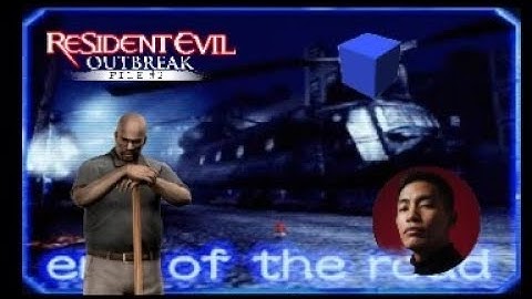 Resident Evil Outbreak file 2: End of the road Mark- B Normal Mode
