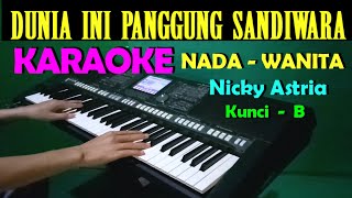 PANGGUNG SANDIWARA - KARAOKE NADA WANITA| HD