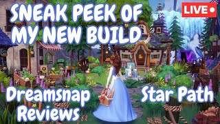 🔴 SNEAK PEEK OF MY NEW BUILD / DREAMSNAP REVIEWS / Disney Dreamlight Valley / Livestream