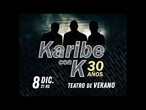 Karibe con K 30 años