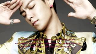 TOP (BIGBANG) Act Like Nothing&#39;s wrong (English lyrics)