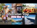 BAECATION VLOG 2021 | San Jose, Costa Rica 🇨🇷 (Part 1)
