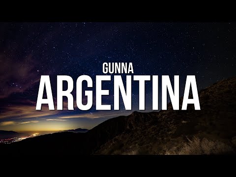 Gunna - ARGENTINA (Lyrics)