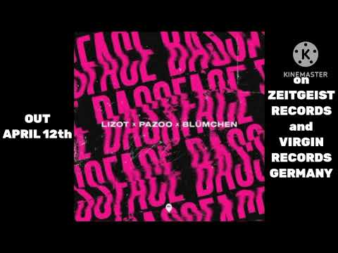Lizot X Pazoo X Blümchen - Bassface | Out April 12Th