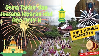 GEMA TAKBIR IDUL FITRI 1444 H | PANTAUAN UDARA SUASANA SHOLAT IED DI LAPANGAN BOLA | SELAMAT LEBARAN