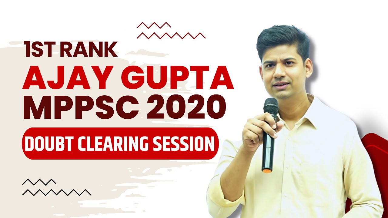 MPPSC \ UPSC Topper  AJAY GUPTA Doubt Clearing Session | PS ACADEMY | #upsc #mppsc