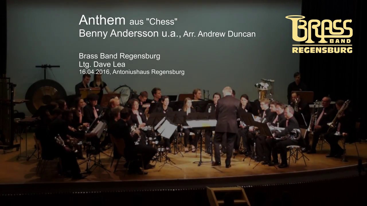 Brass Band Regensburg Anthem From Chess Benny Anderson U A Arr Andrew Duncan Youtube