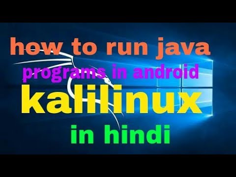 How to run java programs in Kali Linux android in hindi | by Technical Raut