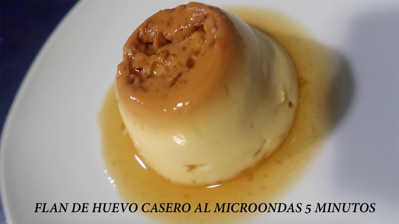 FLAN DE HUEVO CASERO AL MICROONDAS EN 5 MINUTOS