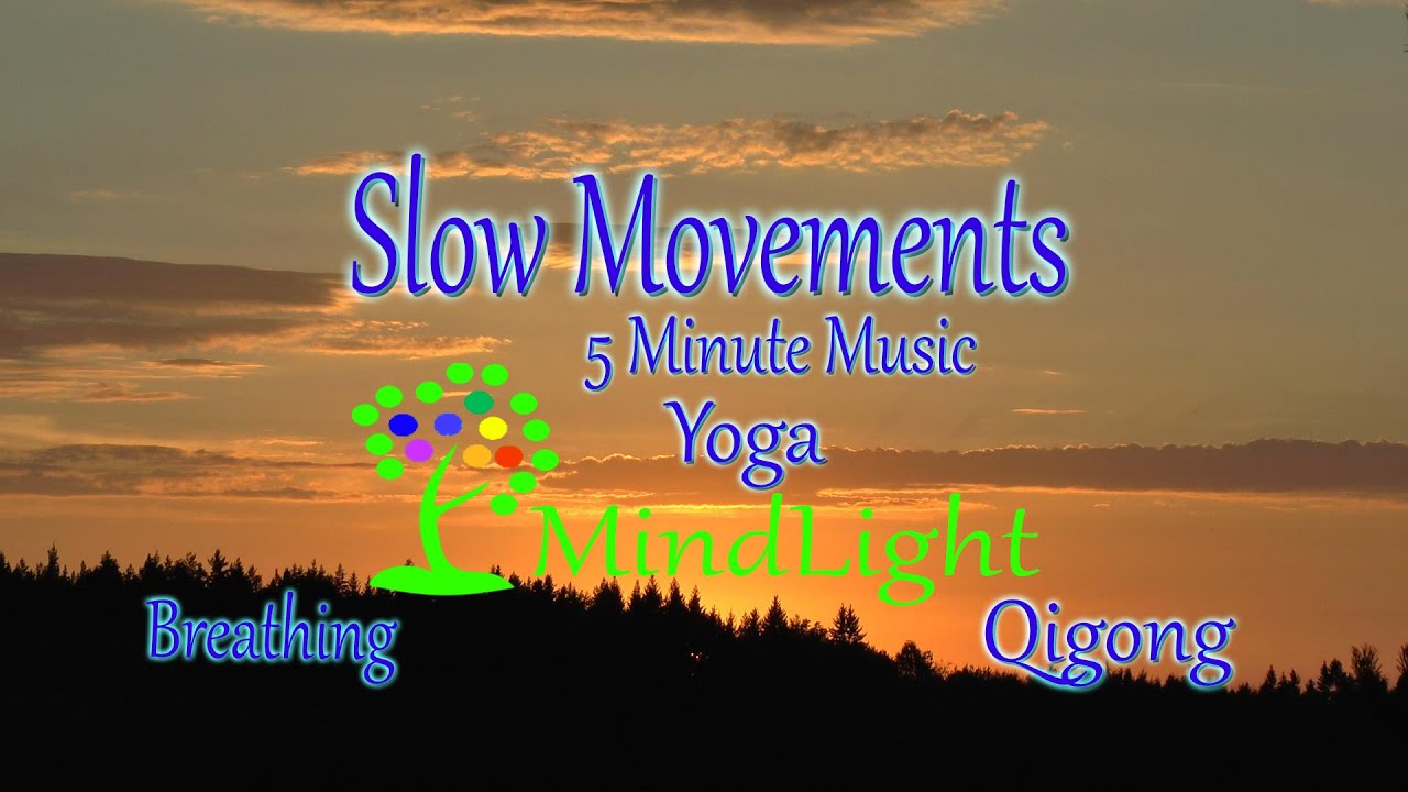 Watch 5 minute yoga meditation breathing music Slow Movement on YouTube Watch 5 minute yoga meditation breathing music Slow Movement on YouTube