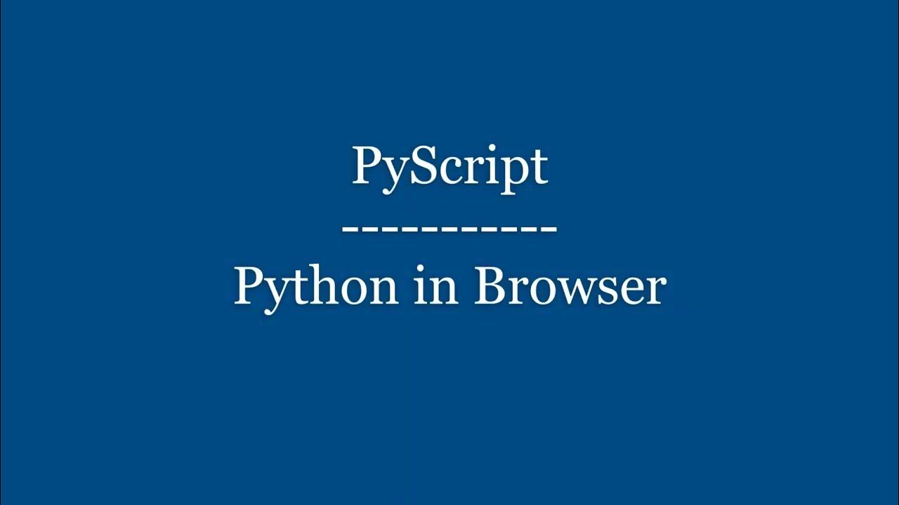 PyScript : Python in Browser - YouTube