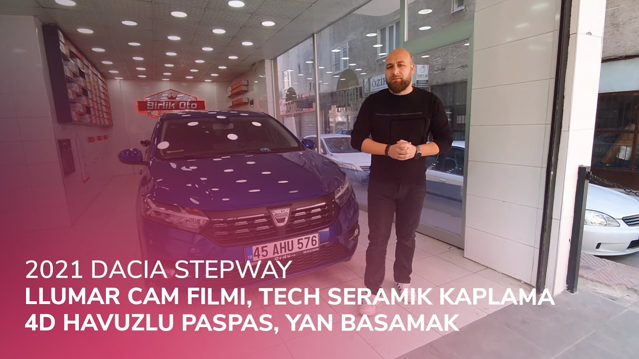 2021 Dacia Stepway // LLumar Cam Filmi, Tech Seramik Kaplama, 4D Havuzlu Paspas, Yan Basamak
