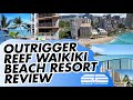 Outrigger Reef Waikiki Beach Resort Review