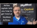 How to get hired at Skywest Airlines