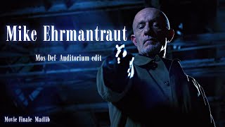 Mike Ehrmantraut | Auditorium - Mos Def / Movie Finale - Madlib edit Resimi