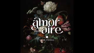 JOSE PINEDA  - AMOR EN EL AIRE EP