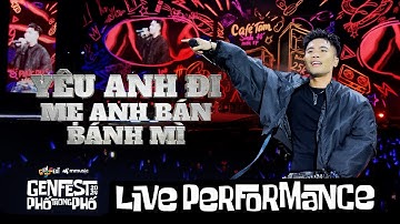 PHÚC DU - YÊU ANH ĐI MẸ ANH BÁN BÁNH MÌ (LIVE PERFORMANCE) #genfest2024