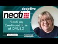 Neoti on the continued rise of dvled