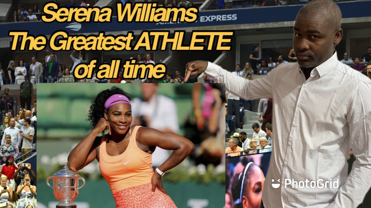 Serena Williams The GOAT ! YouTube