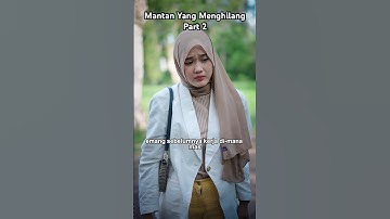Part 2 | Bertemu dengan Mantan yang menghilang.. #drama #shortvideo #trending #series