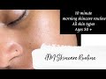 AM Skincare Routine | All Skin Types |  No Makeup Glow | SimplyShannah