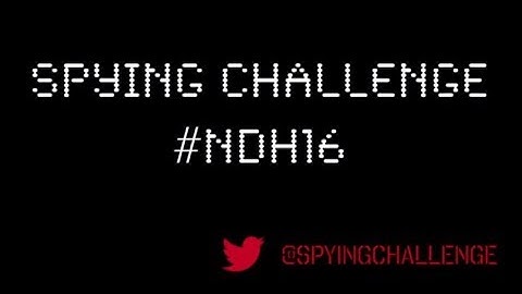Spying Challenge - Nuit Du Hack 2018 [Trailer]