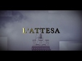 Sigla della "L'ATTESA" 2020 per TeleRadioGubbio