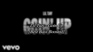 Lil Tjay - Goin Up [Best Bass Boosted]