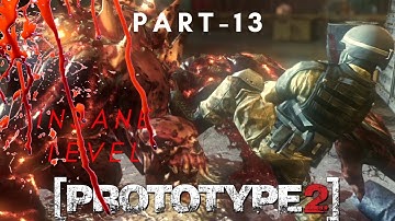 Prototype 2 | Difficult level INSANE | All Powers | Game Play | Walkthrough | Action | Part 13