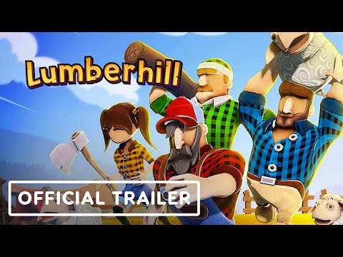 Lumberhill - Official Gameplay Trailer | Summer of Gaming 2021