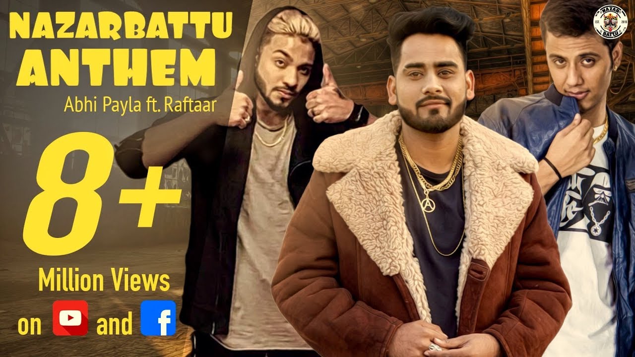 The Nazar Battu Anthem II ABHI PAYLA II RAFTAAR