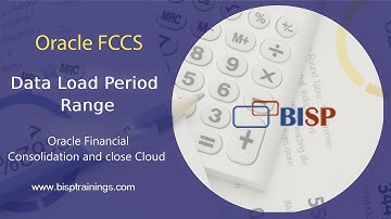 Oracle FCCs Data Load Period Range | Oracle FCCs Trail Balance using Data Management | BISP FCCs