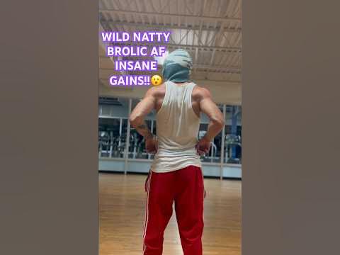 WILD NATTY BROLIC AF INSANE GAINS!!😮 #trentwins #samsulek #natty #