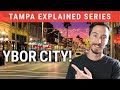 Why Is Ybor City So Special?