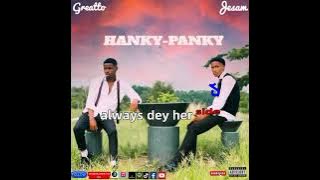 Greatto x Jesam - Hanky Panky ( Lyrics)