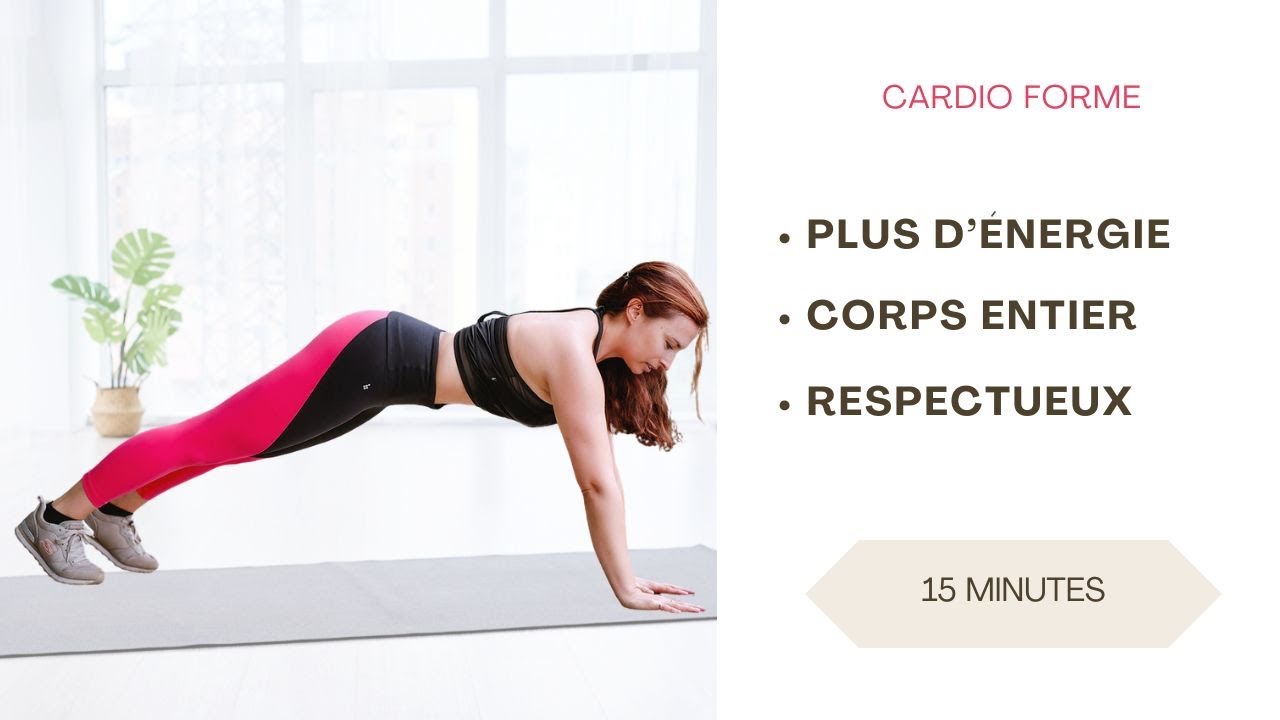 15 minutes: gagnez  énergie, mobilité & équilibre. Cardio hiit Pilates corps entier