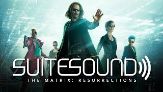 The Matrix Resurrections - Ultimate Soundtrack Suite