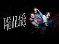 Des Jours Meilleurs – S01E01: La vie de Charlie 🛹