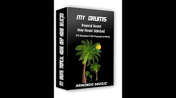 The Ultimate Tropical & Chill House Sounds 🌴 Selected Style  Vol.1 [Presets + Samples +FLPs + Midi]