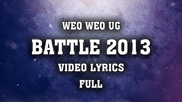 [Video Lyrics] Đại chiến Rap Việt 2013 [Full] Remaked by Weo Weo UG