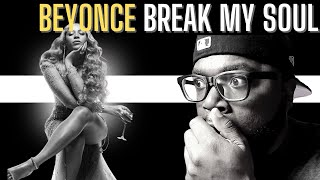 First Time Hearing BEYONCE - Break My Soul  | REACTION |