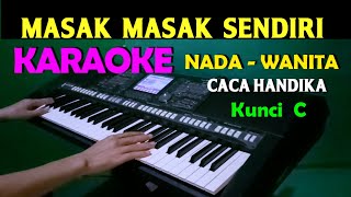 ANGKA SATU - Caca Handika | KARAOKE Nada Wanita ,HD