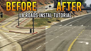 How to Install LA_ROADS in GTA 5 (Add-on Version) | May 2022