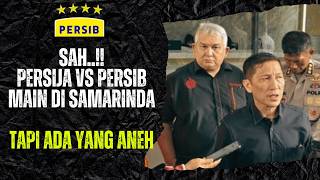 JANGGAL! H-4 PERSIJA GANTI KANDANG DI SAMARINDA SAAT HADAPI PERSIB ! INI 3 KEANEHAN DARI FERR PAULUS