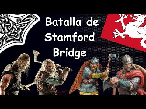 Batalla de Stamford Bridge. 1066.D.C. El ultimo Vikingo y el Ultimo Sajón. Mini Documental